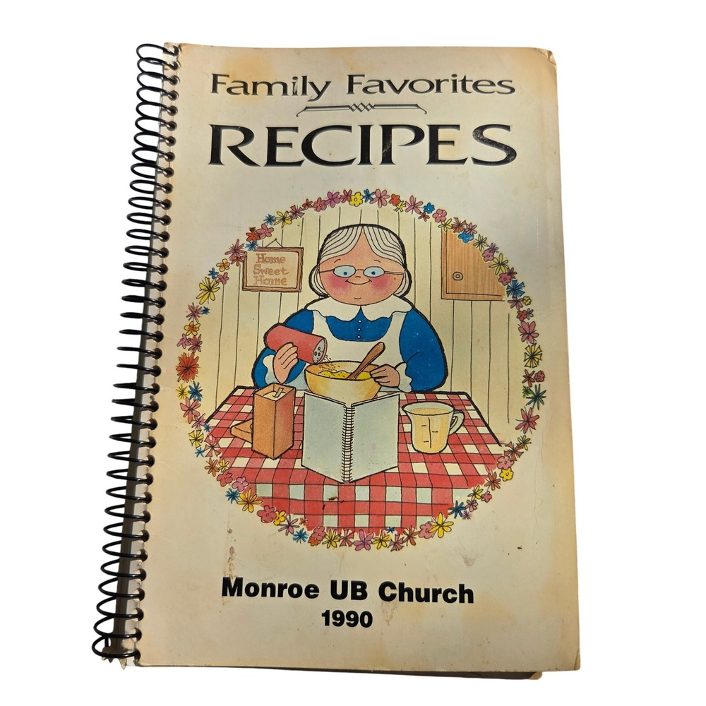 Monroe UB Church 1990 Family Favorites Recipes Cookbook Spiral Bound